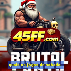 quais os jogos de sabado